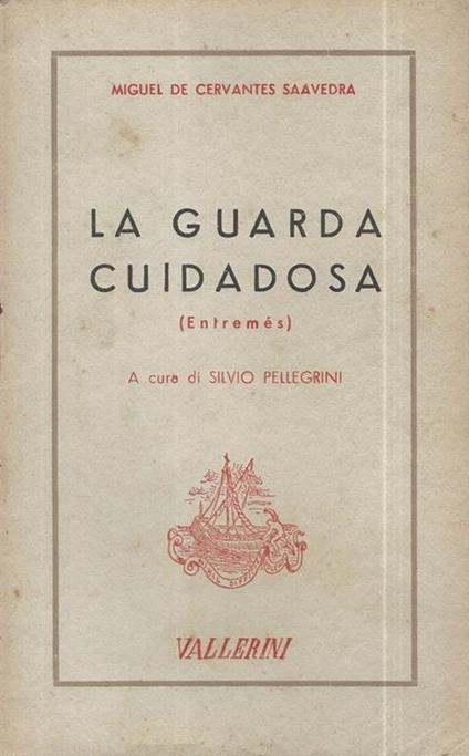 La guarda Cuidadosa (Entremés) - Miguel de Cervantes - copertina