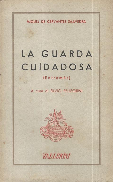 La guarda Cuidadosa (Entremés) - Miguel de Cervantes - copertina