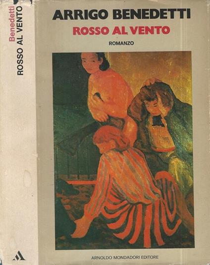 Rosso al vento - Arrigo Benedetti - copertina