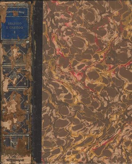 Delitto e castigo Volume I. Parte I, II, III, IV - copertina