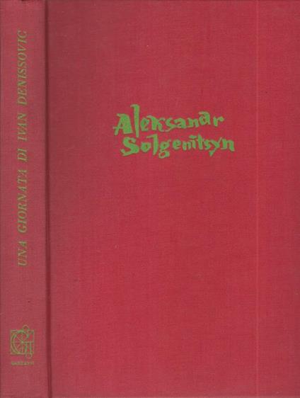 Una giornata di Ivan Denissovic - Aleksandr Solgenitsyn - copertina
