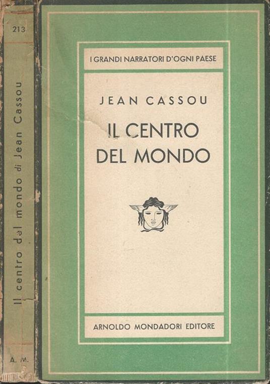 Il centro del mondo - Jean Cassou - copertina