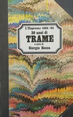 30 anni di trame