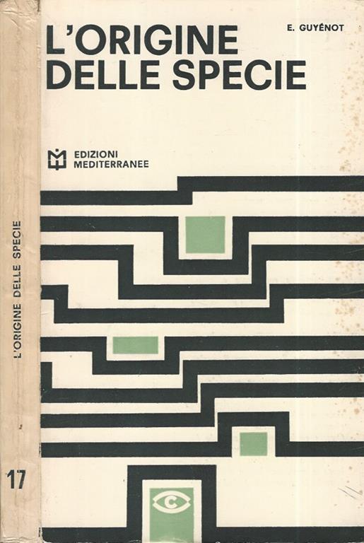 L' origine della specie. - Emilio Guyénot - copertina