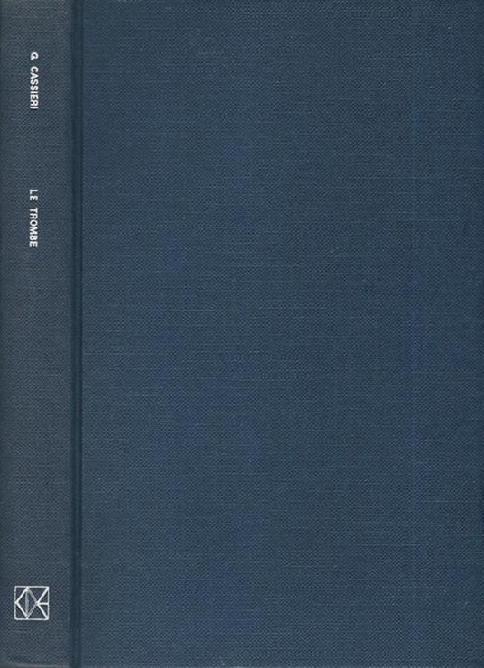 Le trombe - Giuseppe Cassieri - copertina