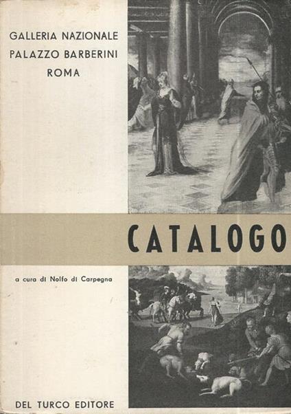 Catalogo della Galleria Nazionale Palazzo Barberini - Roma - Nolfo Di Carpegna - copertina
