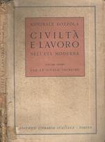 Civiltà e Lavoro nell'età moderna Volume I