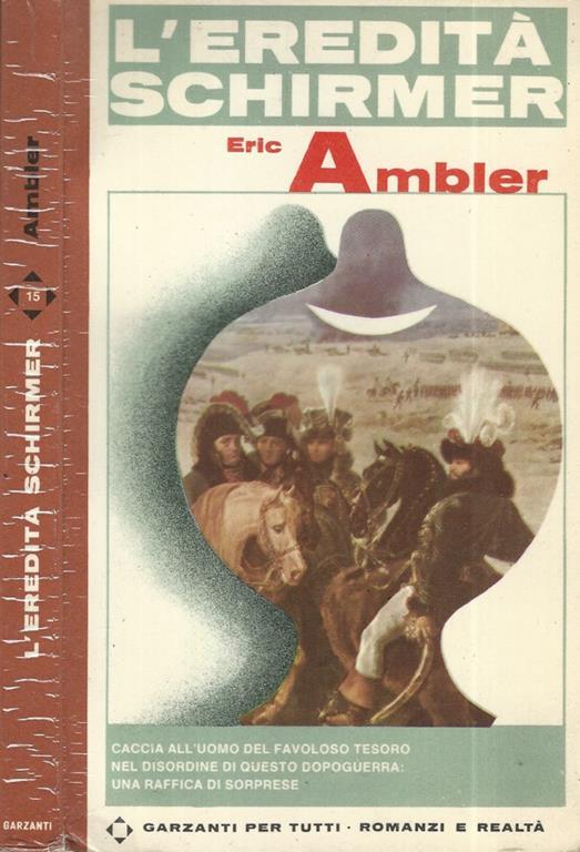 L' eredità Schirmer. - Eric Ambler - copertina