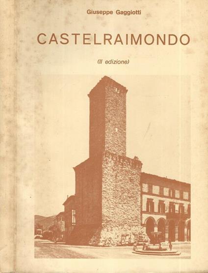 Castelraimondo - Giuseppe Gaggiotti - copertina
