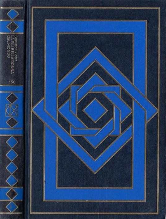 La più bella donna del mondo - Salvatore Gotta - copertina