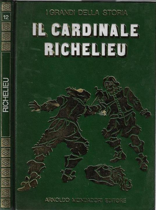 Il Cardinale Richelieu - Cesare Giardini - copertina