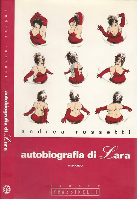 Autobiografia di Lara - Andrea Rossetti - copertina