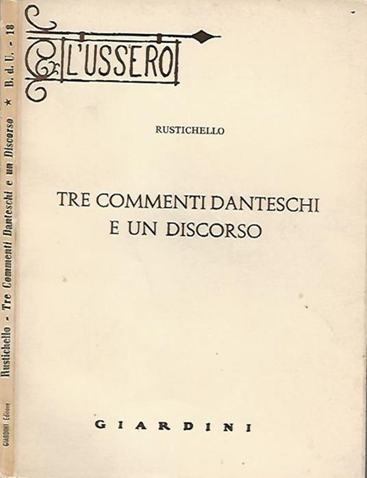 Tre commenti danteschi e un discorso - Vittorio Vettori - copertina