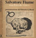 ma Ercole vince