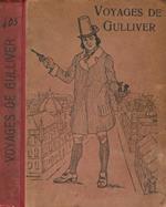 Voyages de Gulliver. Arranges pour la jeunesse par Andre de Verrieres