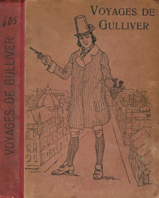 Voyages de Gulliver. Arranges pour la jeunesse par Andre de Verrieres - Jonathan Swift - copertina