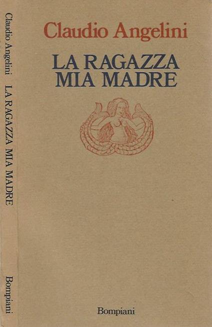 La ragazza di mia madre - Claudio Angelini - copertina