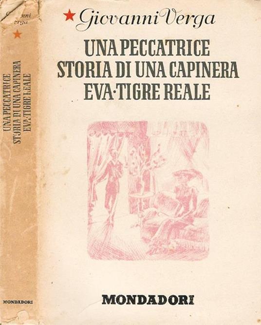 Una peccatrice - Storia di una capinera - Eva - Tigre reale - Giovanni Verga - copertina