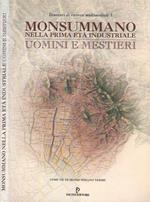 Monsummano nella prima età industriale. Uomini e mestieri