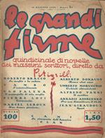 Le Grandi Firme. Quindicinale di novelle dei massimi scrittori. 15 agosto 1925 - Anno VI