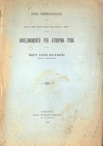 Avvelenamento per atropina pura. Nota tossicologica