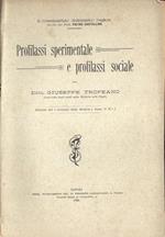 Profilassi sperimentale e profilassi sociale