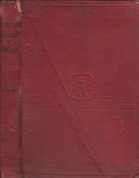 Elementary history of England. For the use of the lower forms of schools - Cyril Ransome - copertina