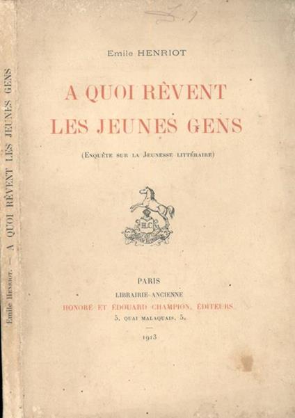 A quoi revent les jeunes gens - Emile Henriot - copertina
