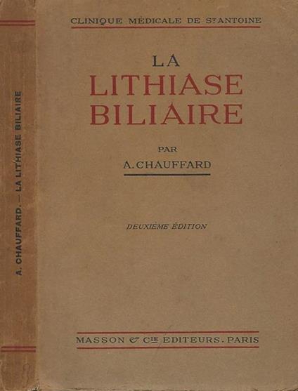 La lithiase biliare - A. Chauffard - copertina