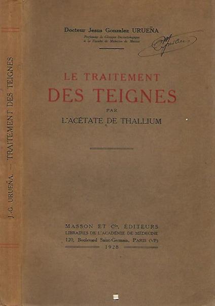 Le traitement des tignes par l'acetate de thallium - copertina