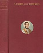 Vita del Beato Claudio De La Colombiere della compagnia di Gesù di: Ambrogio Mario Fiocchi