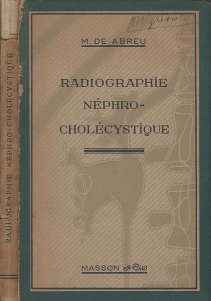 Radiographie Néphro-Cholécystique - copertina