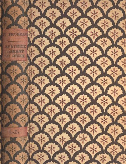 Bèatrice devant le dèsir - Pierre Frondaie - copertina