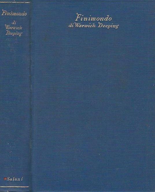 Finimondo - Warwick Deeping - copertina
