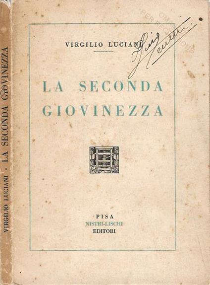 La seconda giovinezza - Virgilio Luciani - copertina
