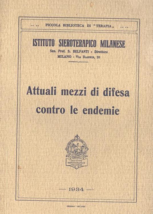 Attuali mezzi di difesa contro le endemie - copertina