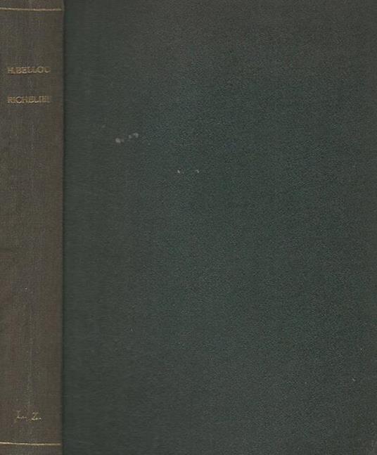 Richelieu 1585 - 1642 - Hilaire Belloc - copertina