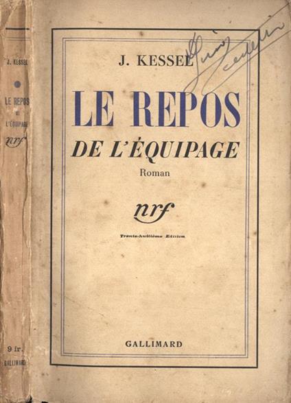 Le repos de l' èquipage - Joseph Kessel - copertina