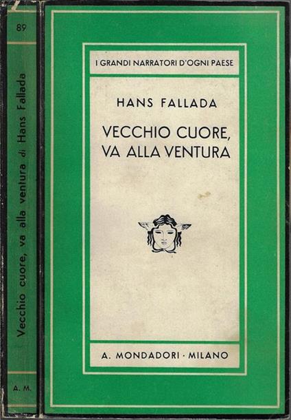 Vecchio cuore, va alla ventura - Hans Fallada - copertina