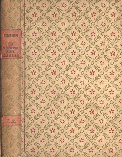 La vèritè sur Guadalajara - Bernard Deschamps - copertina