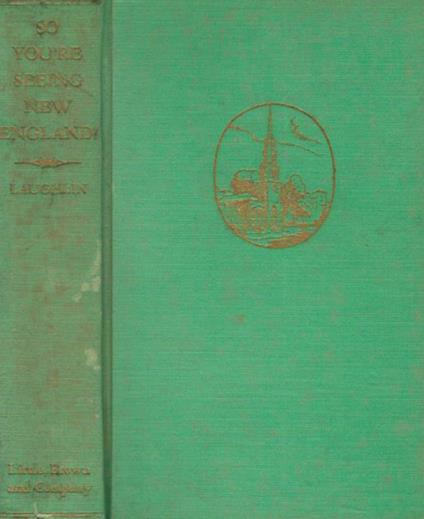 So you're seeing New England! - Clara E. Laughlin - copertina