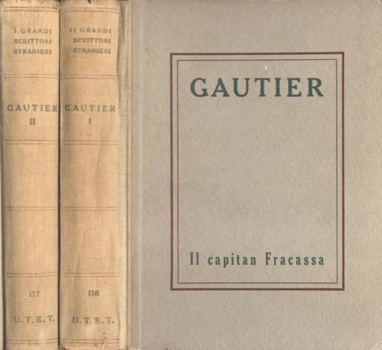 Il Capitan Fracassa Vol. I - II - Théophile Gautier - copertina