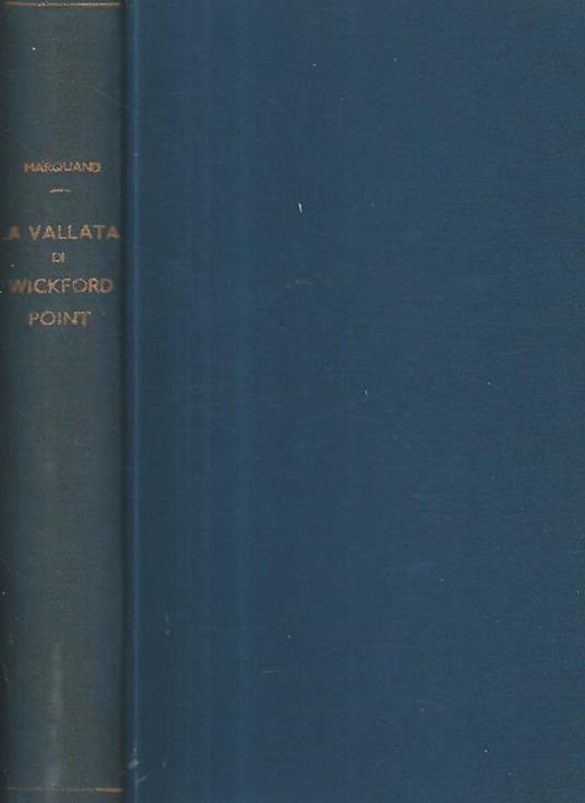 La vallata di Wickford Point - John P. Marquand - copertina