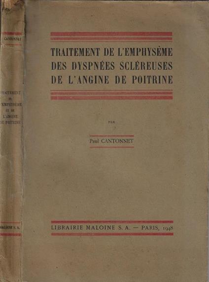 Traitement de l'emphysème des dyspnées scléreuses de l'angine de poitrine - Paul Cantonnet - copertina