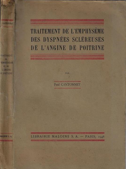 Traitement de l'emphysème des dyspnées scléreuses de l'angine de poitrine - Paul Cantonnet - copertina