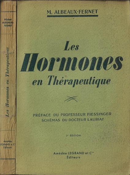 Les hormones en thérapeutique - M. Albeaux-Fernet - copertina