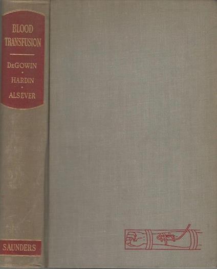 Blood Transfusion - Elmer L. Degowin - copertina