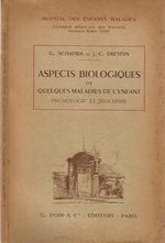 Aspect biologiques de quelques maladies de l'enfant: physiologie et biochimie