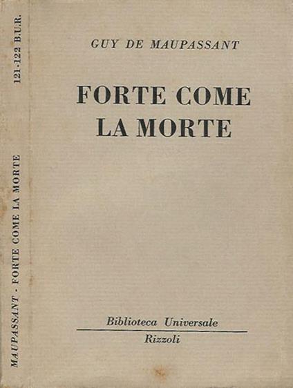 Forte come la morte - Guy de Maupassant - copertina