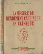 La mesure du rendement cardiaque en clinique